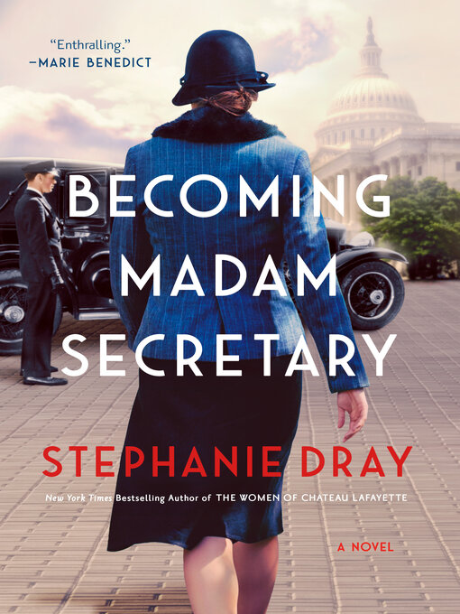 Title details for Becoming Madam Secretary by Stephanie Dray - Wait list